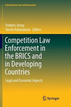 portada Competition Law Enforcement in the Brics and in Developing Countries: Legal and Economic Aspects (en Inglés)