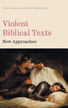 portada Violent Biblical Texts: New Approaches (in English)