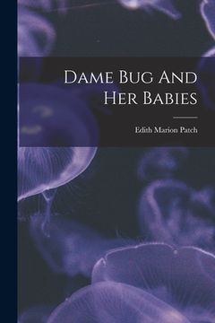 portada Dame Bug And Her Babies (in English)