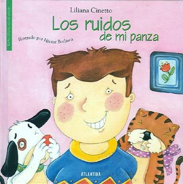 portada Los Ruidos de mi Panza: (Coleccion Esas Cosas no se Hacen) (in Spanish)