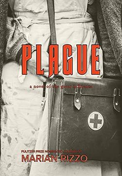 portada Plague: A Novel of the Great Influenza (in English)