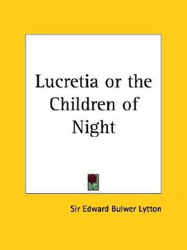 portada lucretia or the children of night (en Inglés)