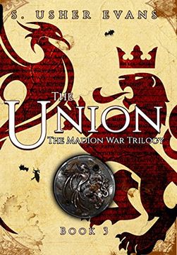 portada The Union: 3 (Madion war Trilogy) 