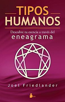 portada Tipos Humanos: Descubre tu Esencia a Traves del Eneagrama (in Spanish)