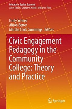 portada Civic Engagement Pedagogy in the Community College: Theory and Practice (Education, Equity, Economy)