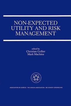 portada non-expected utility and risk management (en Inglés)