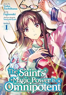 portada Saints Magic is Omnipotent 01 (The Saint’S Magic Power is Omnipotent (Manga)) (en Inglés)