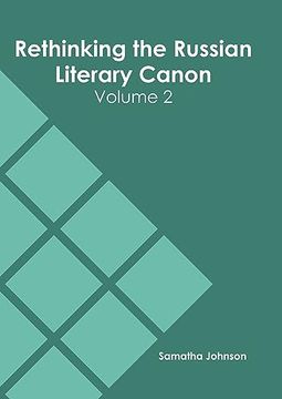 portada Rethinking the Russian Literary Canon: Volume 2 (en Inglés)