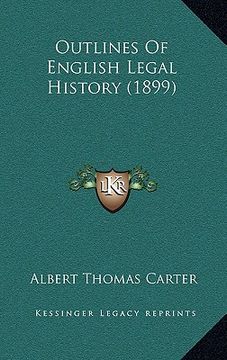 portada outlines of english legal history (1899) (en Inglés)