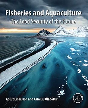 portada Fisheries and Aquaculture: The Food Security of the Future (en Inglés)