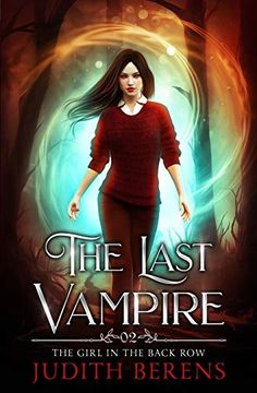 portada The Girl in the Back row (The Last Vampire) (en Inglés)