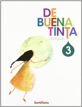 portada Lecturas de Buena Tinta 3 Primaria Santillana (in Spanish)