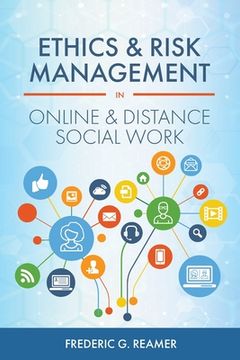 portada Ethics and Risk Management in Online and Distance Social Work (en Inglés)