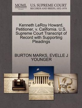 portada kenneth leroy howard, petitioner, v. california. u.s. supreme court transcript of record with supporting pleadings