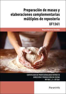 portada Uf1361 Preparacion de Masas y Elaboraciones Complementarias (in Spanish)