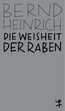 portada Die Weisheit der Raben (en Alemán)