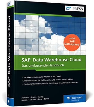 portada Sap Data Warehouse Cloud: Das Handbuch mit der Cloud-First-Strategie für Ihre Unternehmensdaten. Ideal für Itler, Fachanwender und Bi-Expertinnen (Sap Press) (en Alemán)