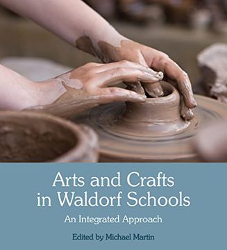 portada Arts and Crafts in Waldorf Schools: An Integrated Approach (en Inglés)