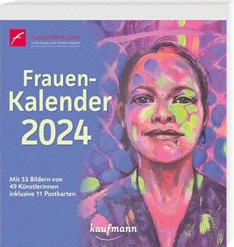 portada Frauen-Kalender 2024: Mit 53 Bildern von 40 Künstlerinnen Inklusive 11 Postkarten