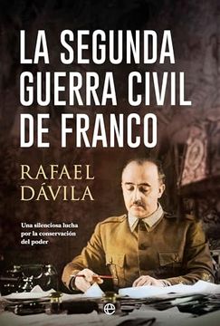 portada La Segunda Guerra Civil de Franco (in Spanish)