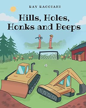 portada Hills, Holes, Honks and Beeps (en Inglés)