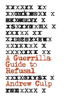 portada A Guerrilla Guide to Refusal (in English)