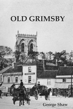 portada Old Grimsby (en Inglés)