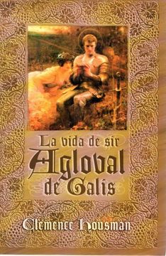 portada La Vida de sir Aglovale de Gatis (in Spanish)