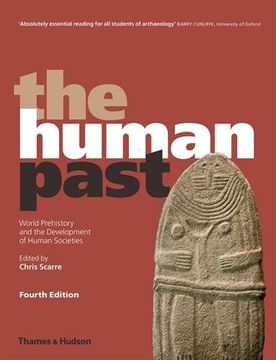 portada The Human Past: World Prehistory and the Development of Human Societies