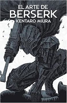 portada El arte de Berserk (in Spanish)