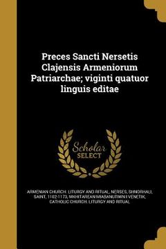 portada Preces Sancti Nersetis Clajensis Armeniorum Patriarchae; viginti quatuor linguis editae (in Latin)