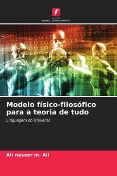 portada Modelo Físico-Filosófico Para a Teoria de Tudo (in Portuguese)
