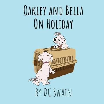 portada Oakley and Bella on Holiday (en Inglés)
