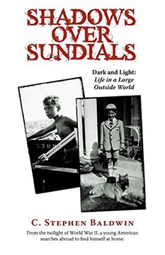 portada Shadows Over Sundials: Dark and Light: Life in a Large Outside World (en Inglés)