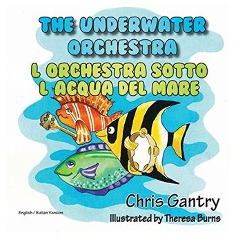 portada The Underwater Orchestra/L'Orchestra Sotto L'Acqua del Mare