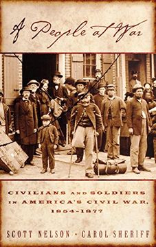 portada A People at War: Civilians and Soldiers in America's Civil war (in English)