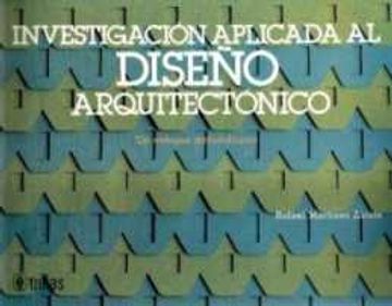 portada investigacion aplicada al diseño arquitectonico. un enfoque metodologico