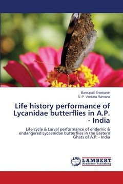 portada Life history performance of Lycanidae butterflies in A.P. - India