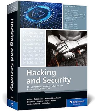 portada Hacking and Security: The Comprehensive Guide to Penetration Testing and Cybersecurity (Rheinwerk Computing) (en Inglés)