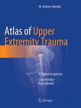 portada Atlas of Upper Extremity Trauma: A Clinical Perspective (in English)