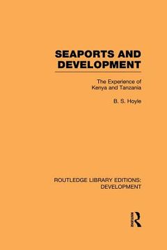 portada seaports and development: the experience of kenya and tanzania (en Inglés)