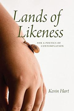 portada Lands of Likeness: For a Poetics of Contemplation 