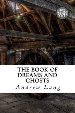 portada The Book of Dreams and Ghosts (in English)
