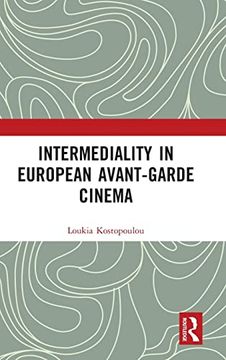 portada Intermediality in European Avant-Garde Cinema (en Inglés)