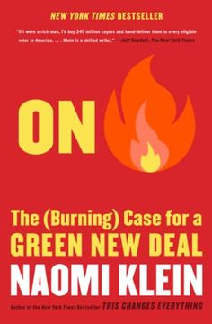portada On Fire: The Burning Case for a Green new Deal (in English)