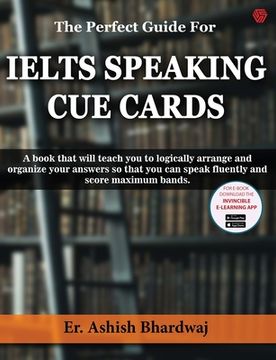 portada The Perfect Guide For IELTS SPEAKING CUE CARDS (en Inglés)