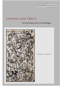 portada genesis and trace: derrida reading husserl and heidegger (en Inglés)