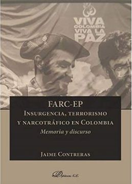 portada Farc-Ep Insurgencia Terrorismo y Narcotrafico en Colombia