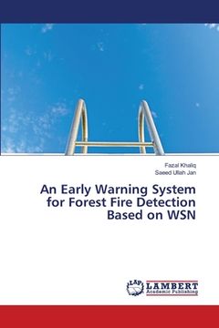 portada An Early Warning System for Forest Fire Detection Based on WSN (en Inglés)