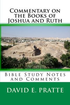 portada Commentary on the Books of Joshua and Ruth: Bible Study Notes and Comments